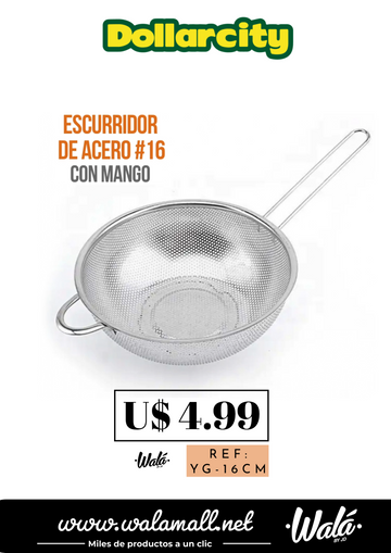 YG-16CM - Escurridor De Acero #16cm Con Mango